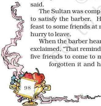When the barber heard the Sultan mention a feast he exclaimed, 'That reminds me.